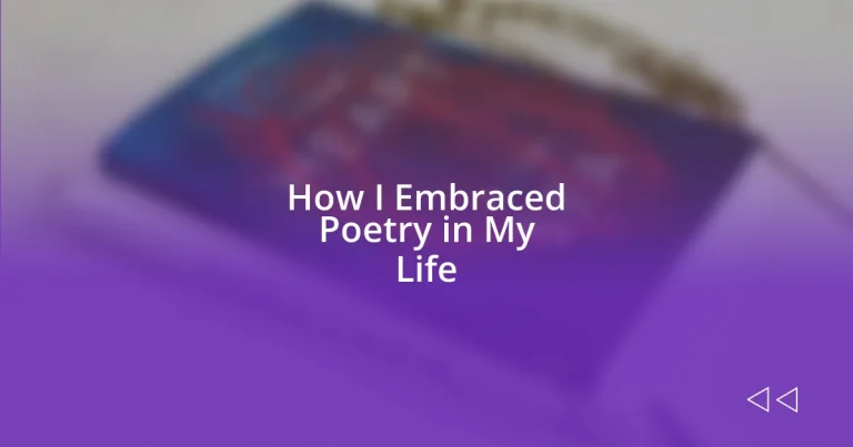 How I Embraced Poetry in My Life