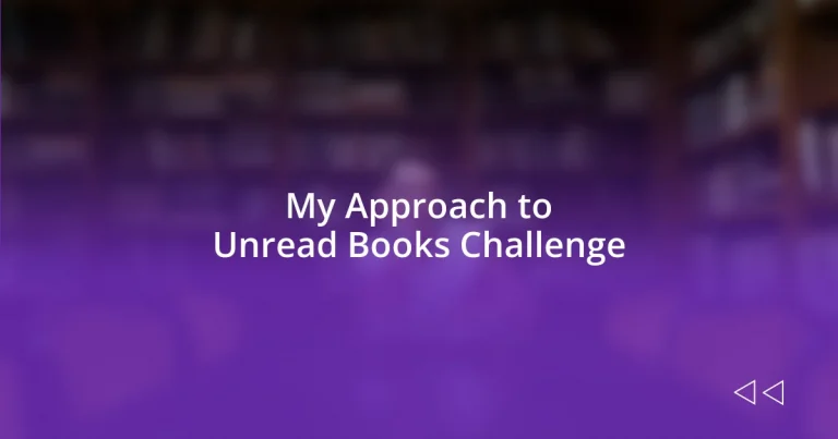 My Approach to Unread Books Challenge