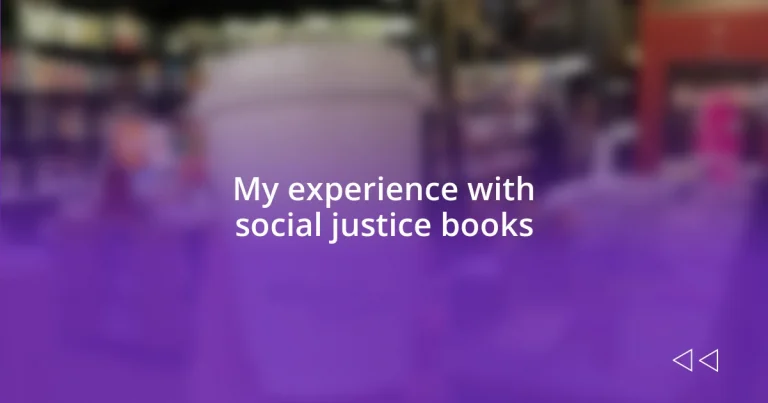 My experience with social justice books