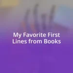 My Favorite First Lines from Books