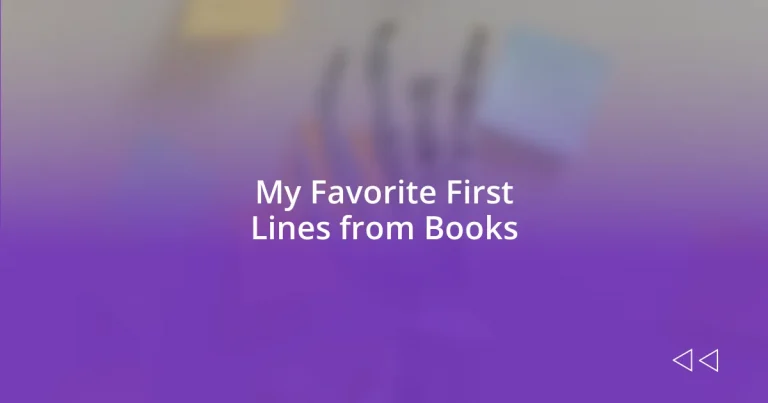 My Favorite First Lines from Books