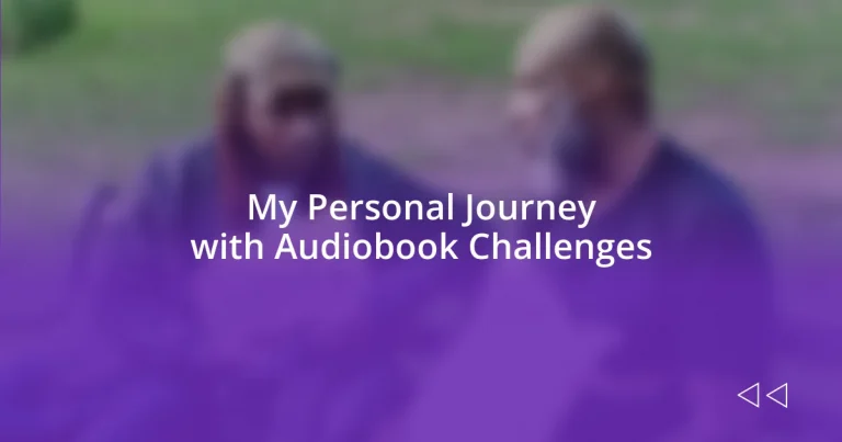 My Personal Journey with Audiobook Challenges