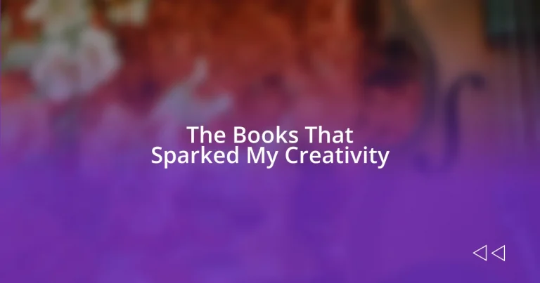 The Books That Sparked My Creativity