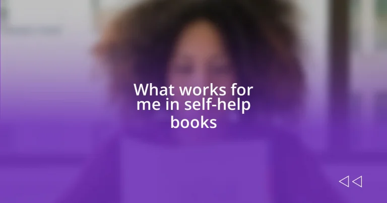 What works for me in self-help books