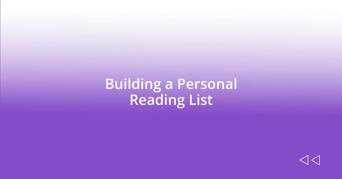 Building a Personal Reading List