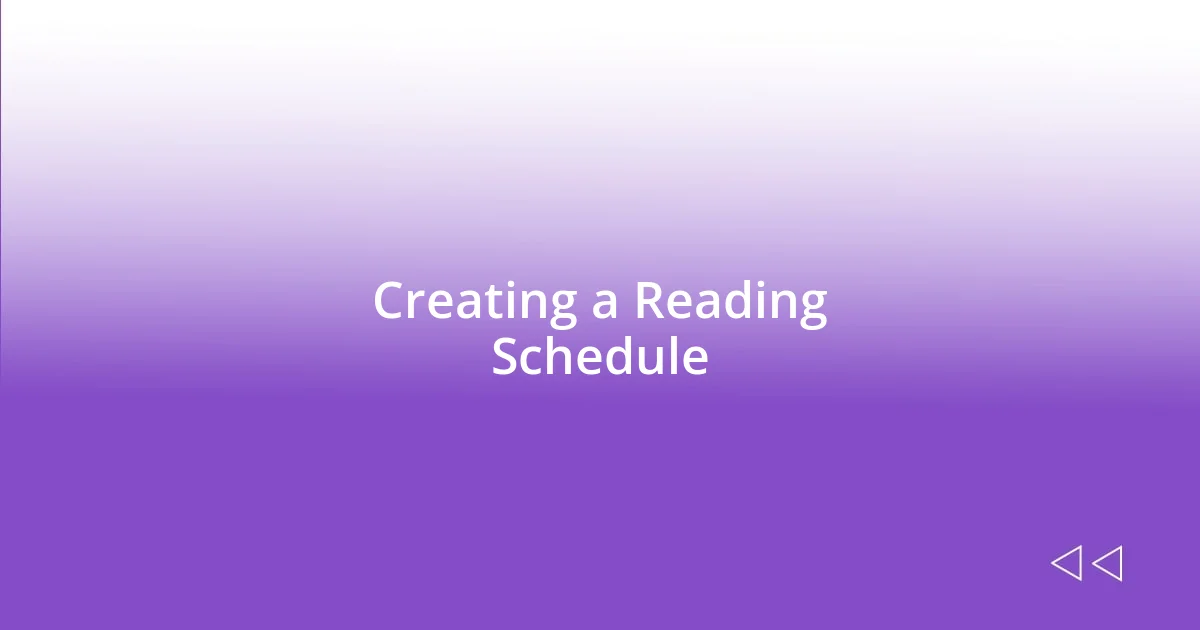 Creating a Reading Schedule