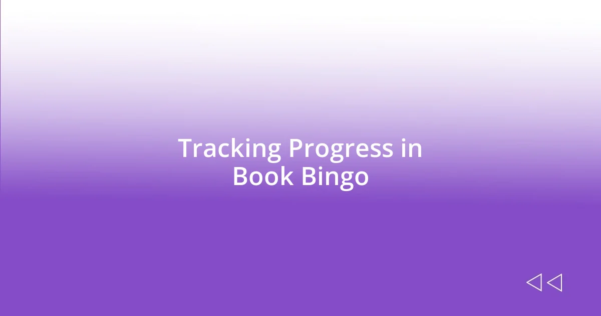 Tracking Progress in Book Bingo