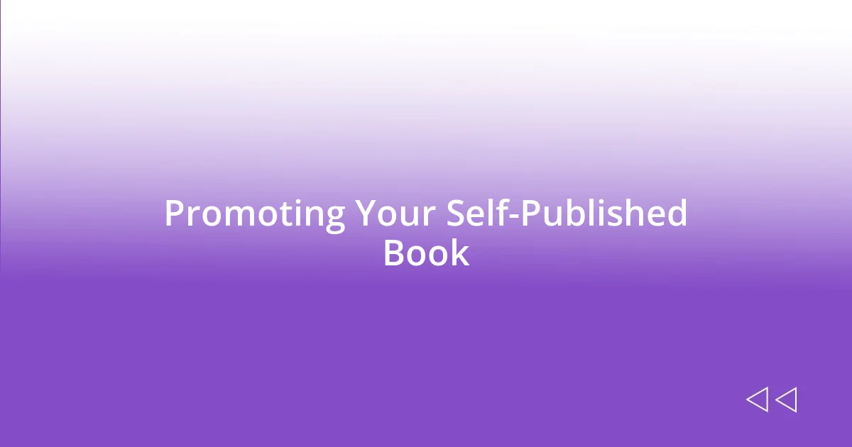 Promoting Your Self-Published Book