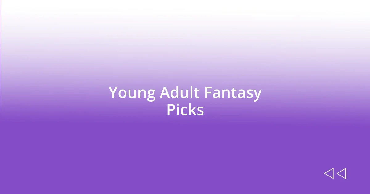 Young Adult Fantasy Picks