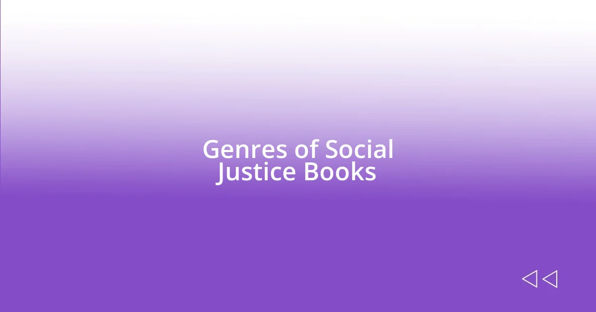 Genres of Social Justice Books